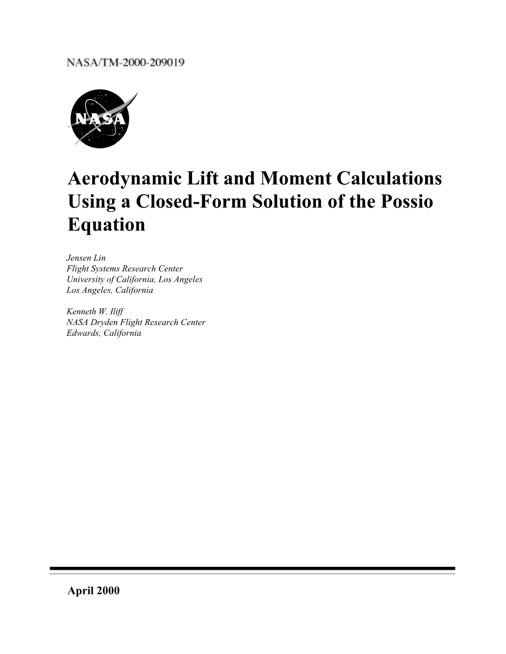 Aerodynamic Lift and Moment Calculations Using a Closed-Form Solution of the Possio Equation