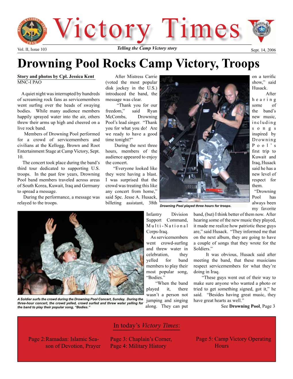 Drowning Pool Rocks Camp Victory, Troops Story and Photos by Cpl