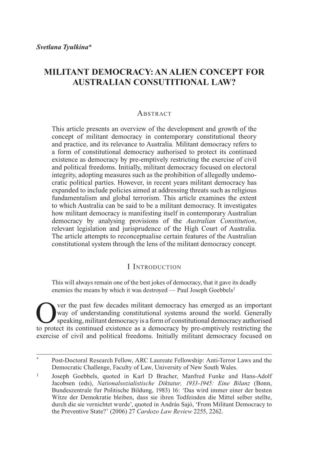 Militant Democracy: an Alien Concept for Australian Consutitional Law?