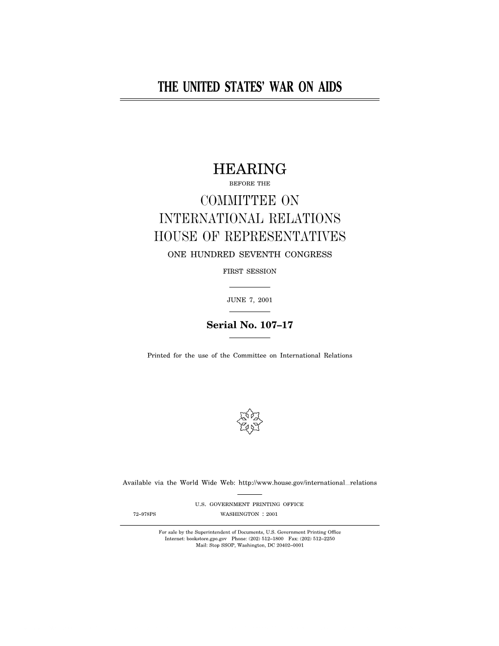 The United States' War on Aids Hearing Committee On