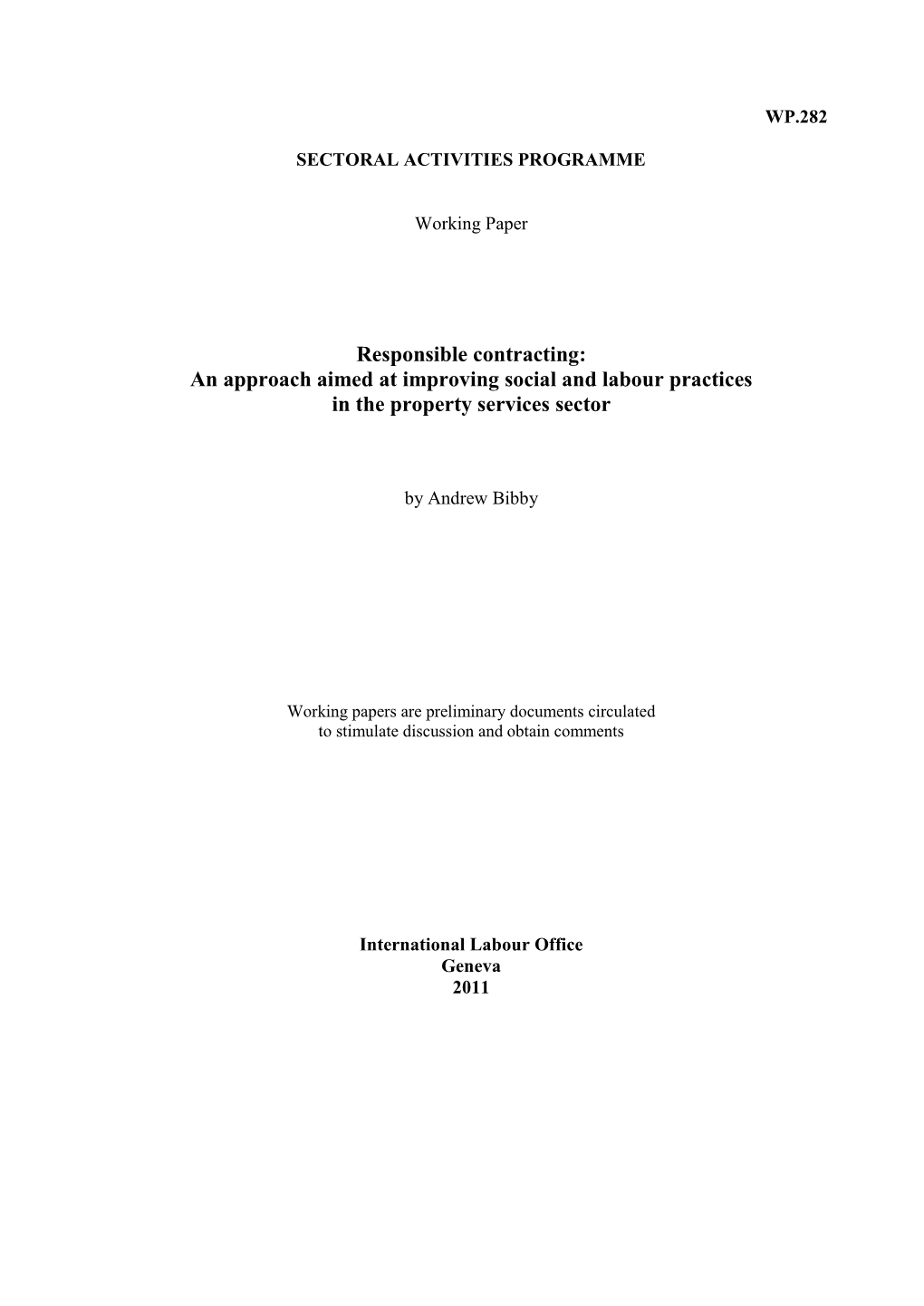 Responsible Contracting: an Approach Aimed at Improving Social and Labour Practices in the Property Services Sector