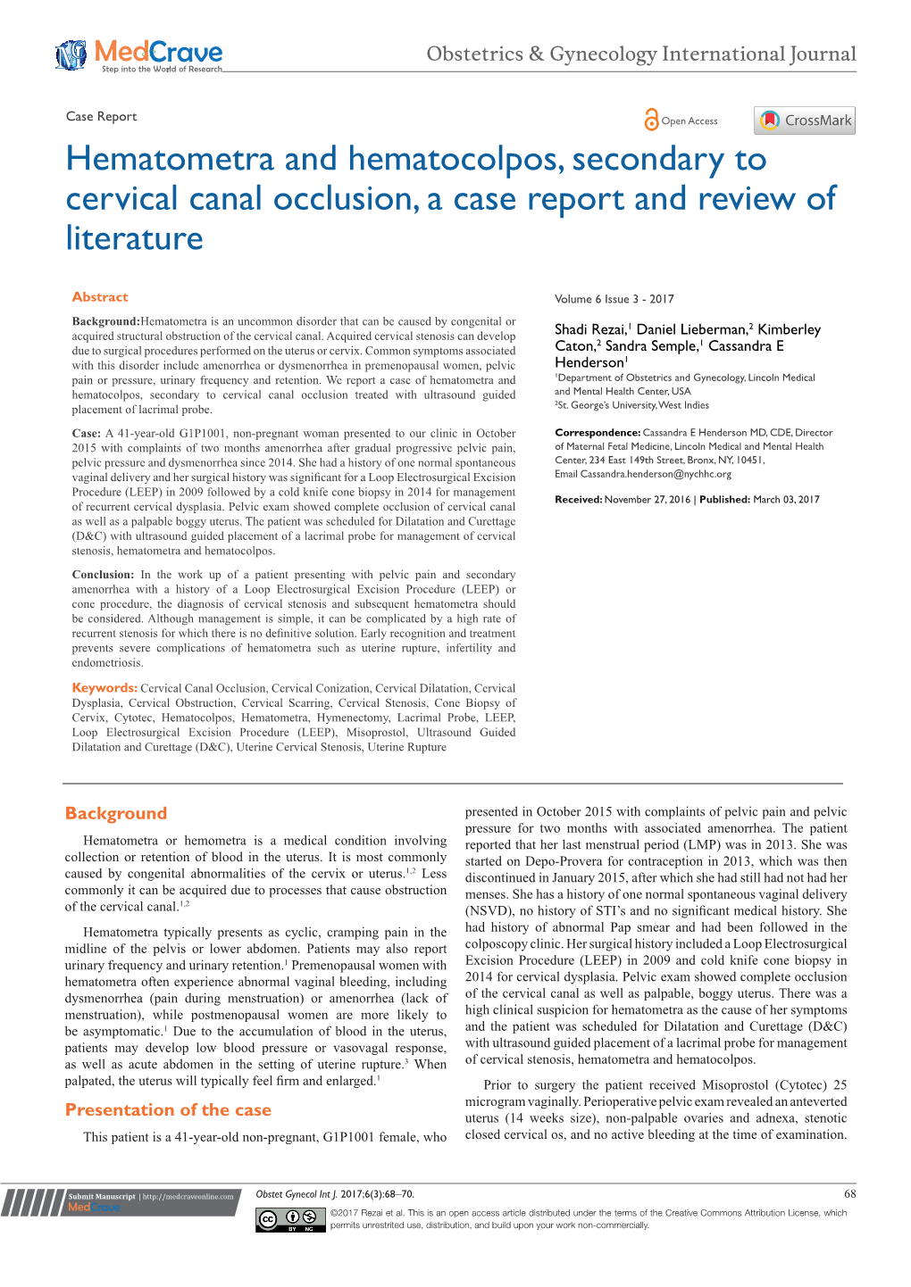 Hematometra and Hematocolpos, Secondary to Cervical Canal Occlusion, a Case Report and Review of Literature