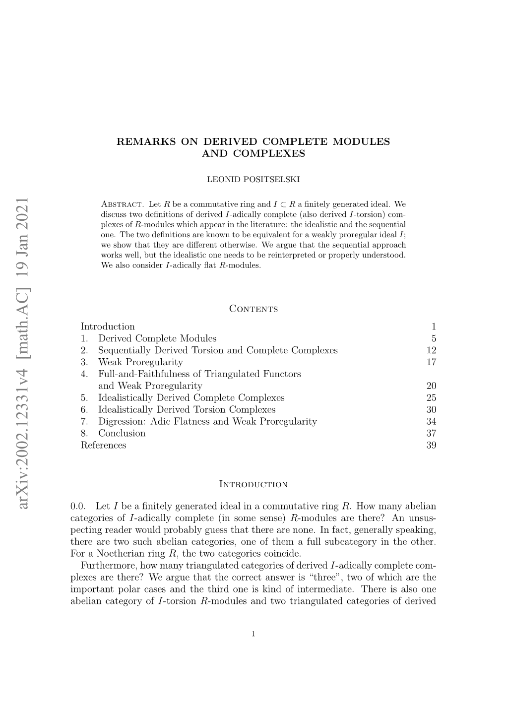 Remarks on Derived Complete Modules and Complexes