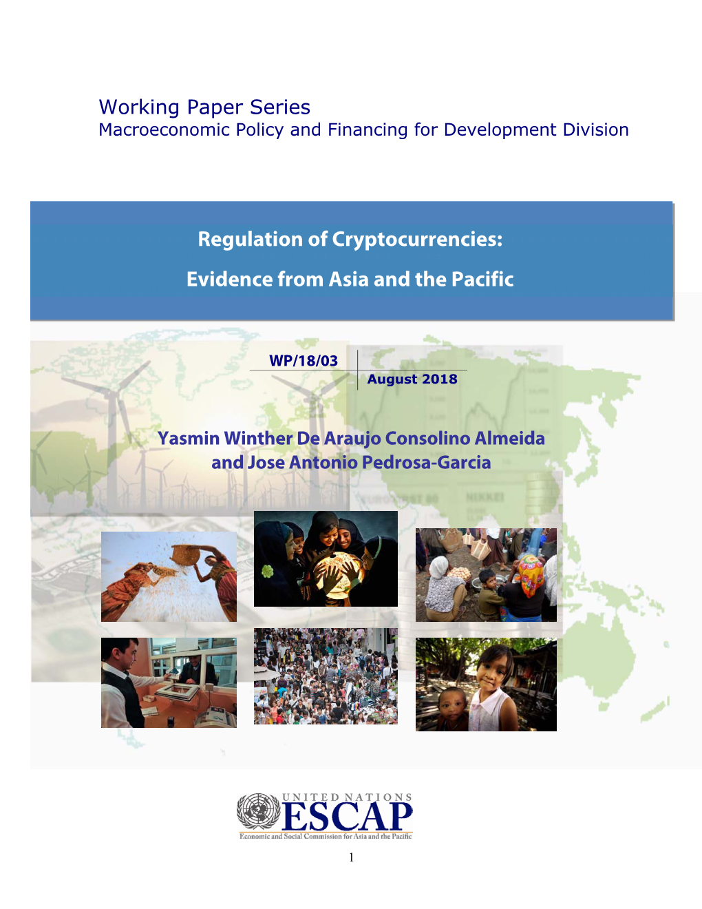 Regulation of Cryptocurrencies: Evidence from Asia and the Pacific