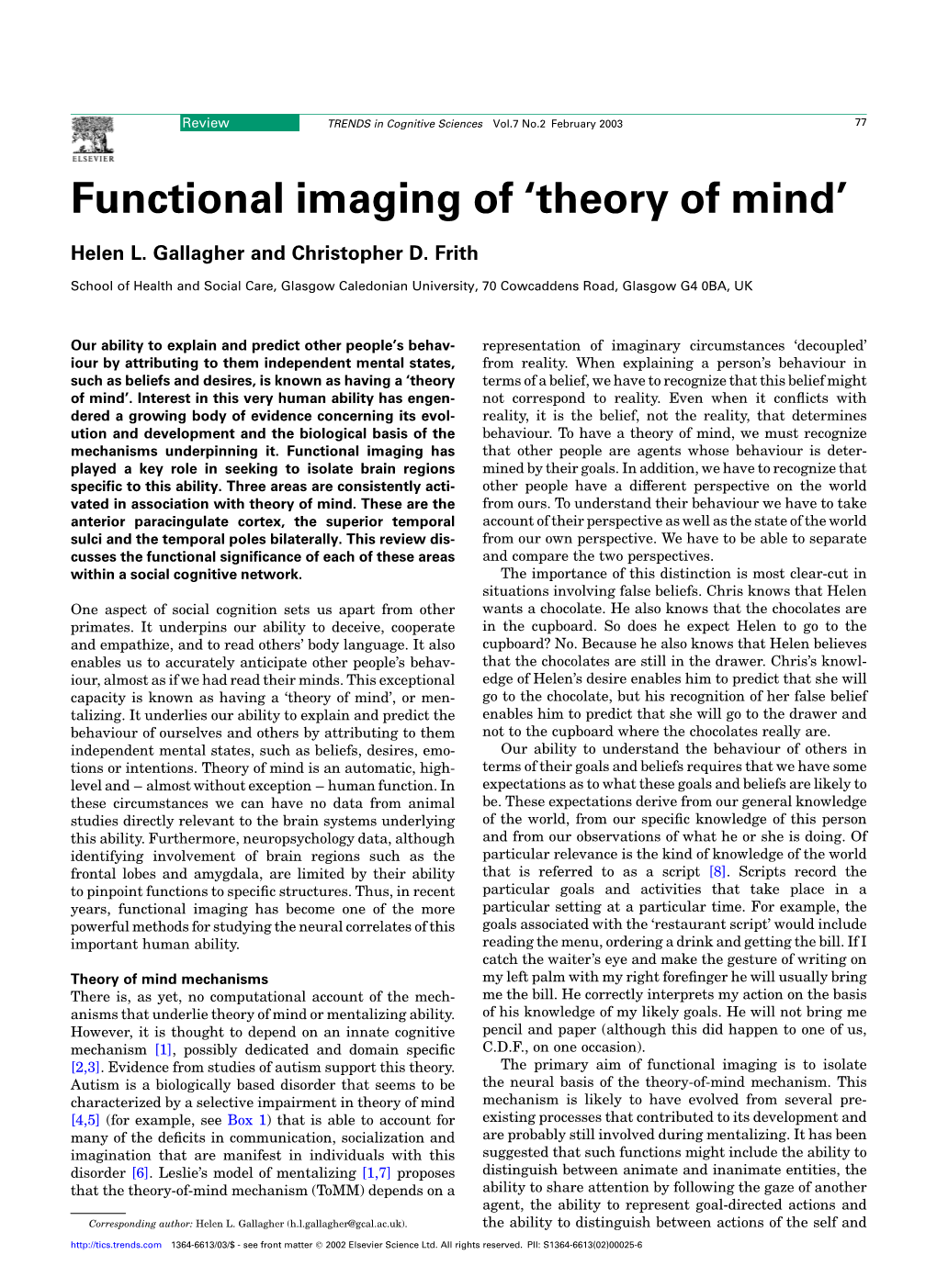 Functional Imaging of 'Theory of Mind'