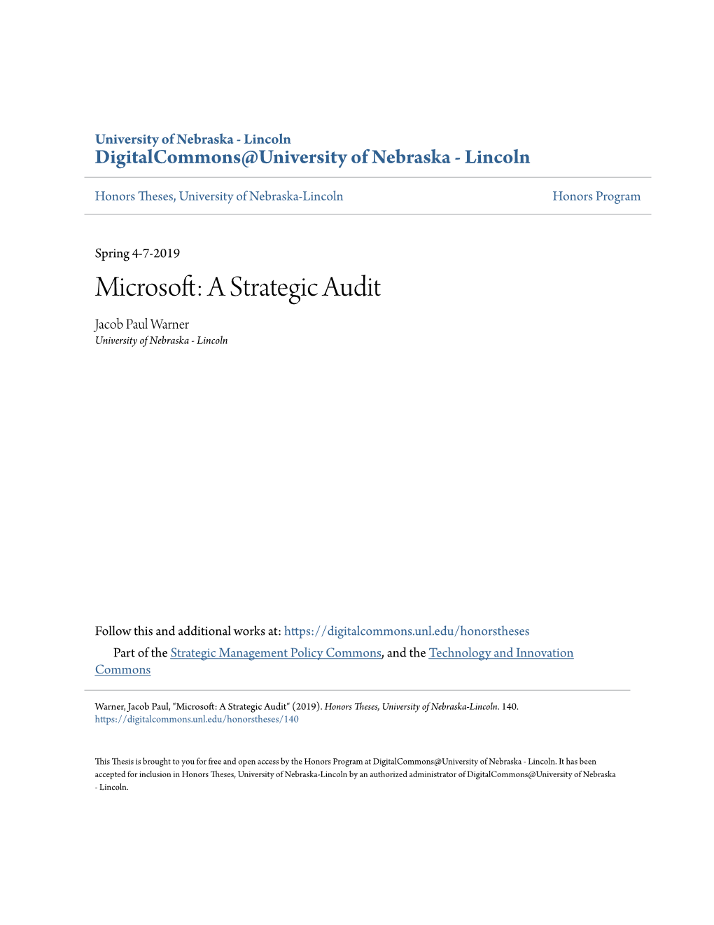 Microsoft: a Strategic Audit Jacob Paul Warner University of Nebraska - Lincoln