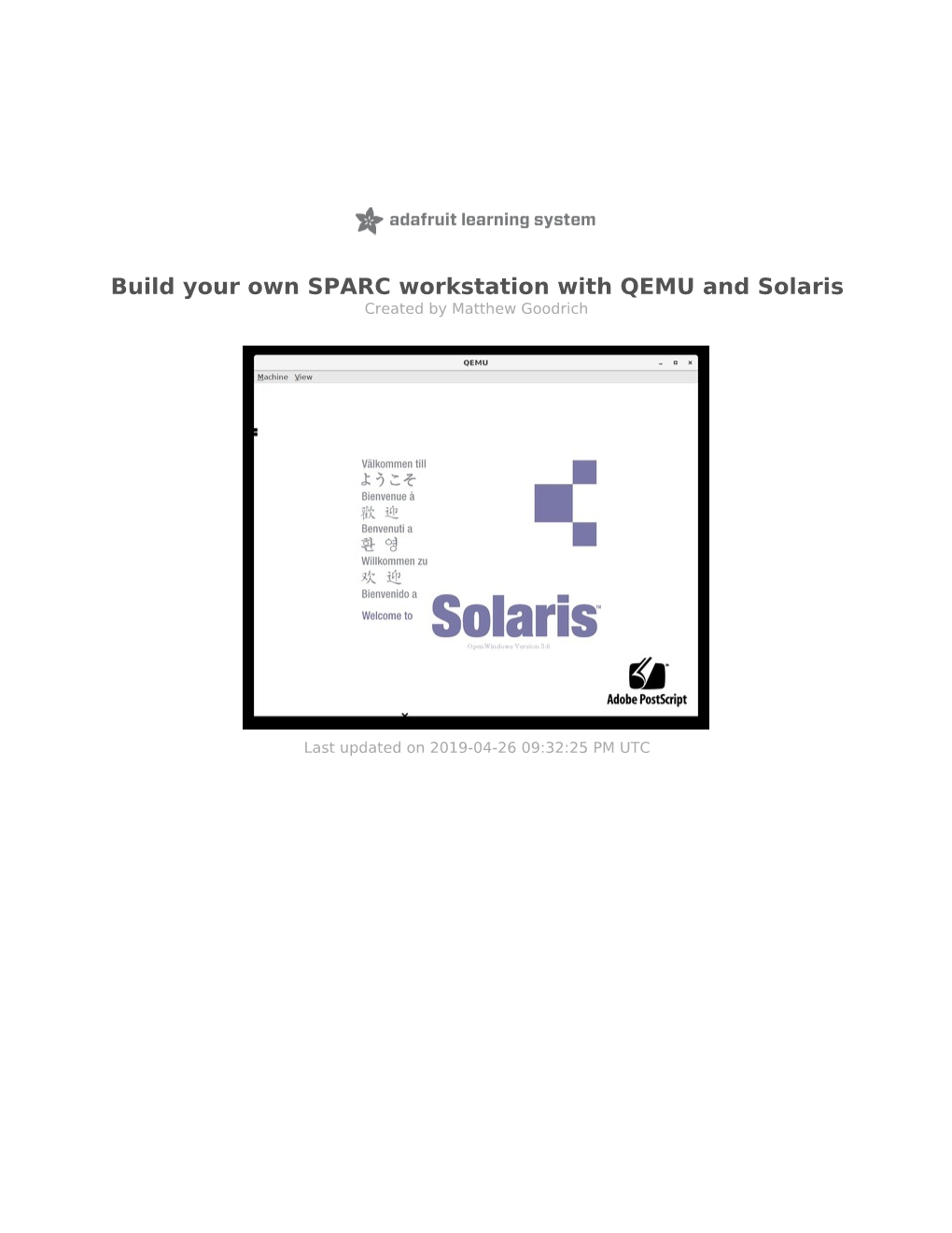 Build Your Own SPARC Workstation with QEMU and Solaris Created by Matthew Goodrich