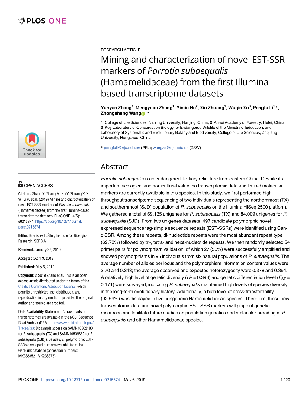 Mining and Characterization of Novel EST-SSR Markers of Parrotia Subaequalis (Hamamelidaceae) from the First Illumina- Based Transcriptome Datasets