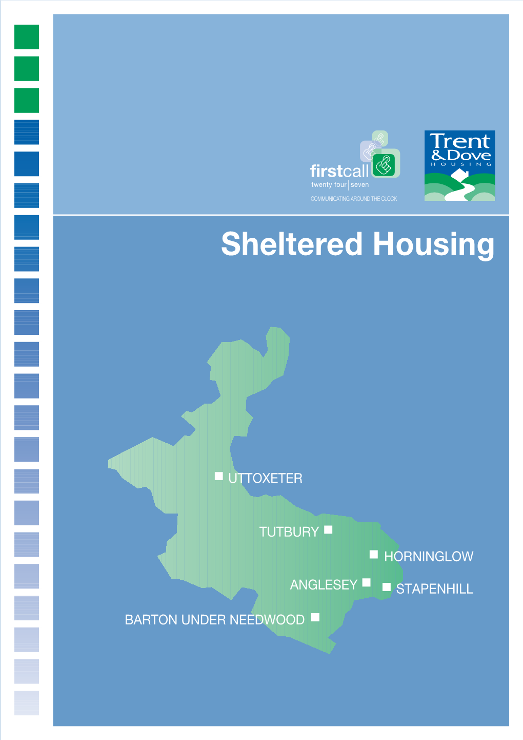 T&D; Sheltered Housing.Fh9