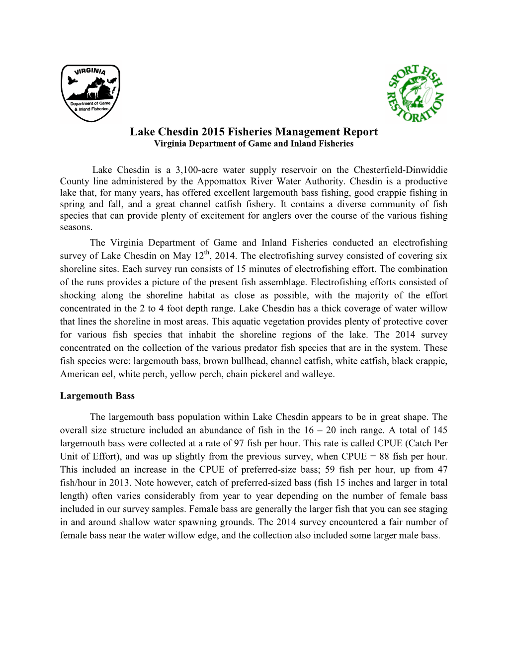 Lake Chesdin 2015 Fisheries Management Report Virginia Department of Game and Inland Fisheries