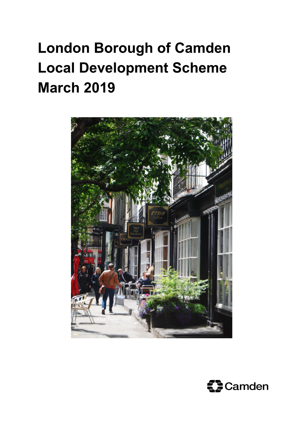 London Borough of Camden Local Development Scheme March 2019