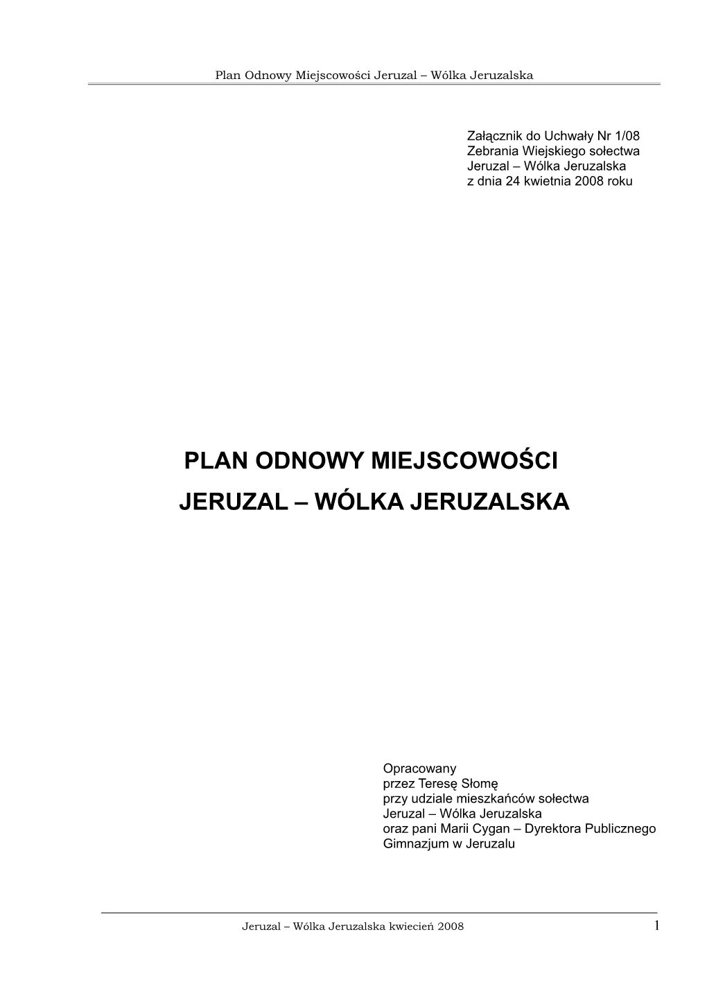 Plan Odnowy Miejscowości Jeruzal – Wólka Jeruzalska