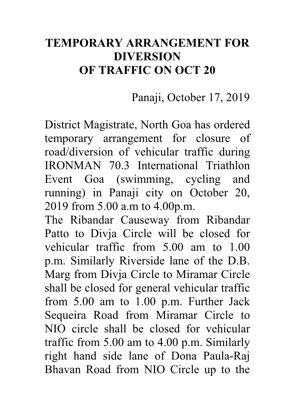 Temporary Arrangement for Diversion of Traffic on Oct 20