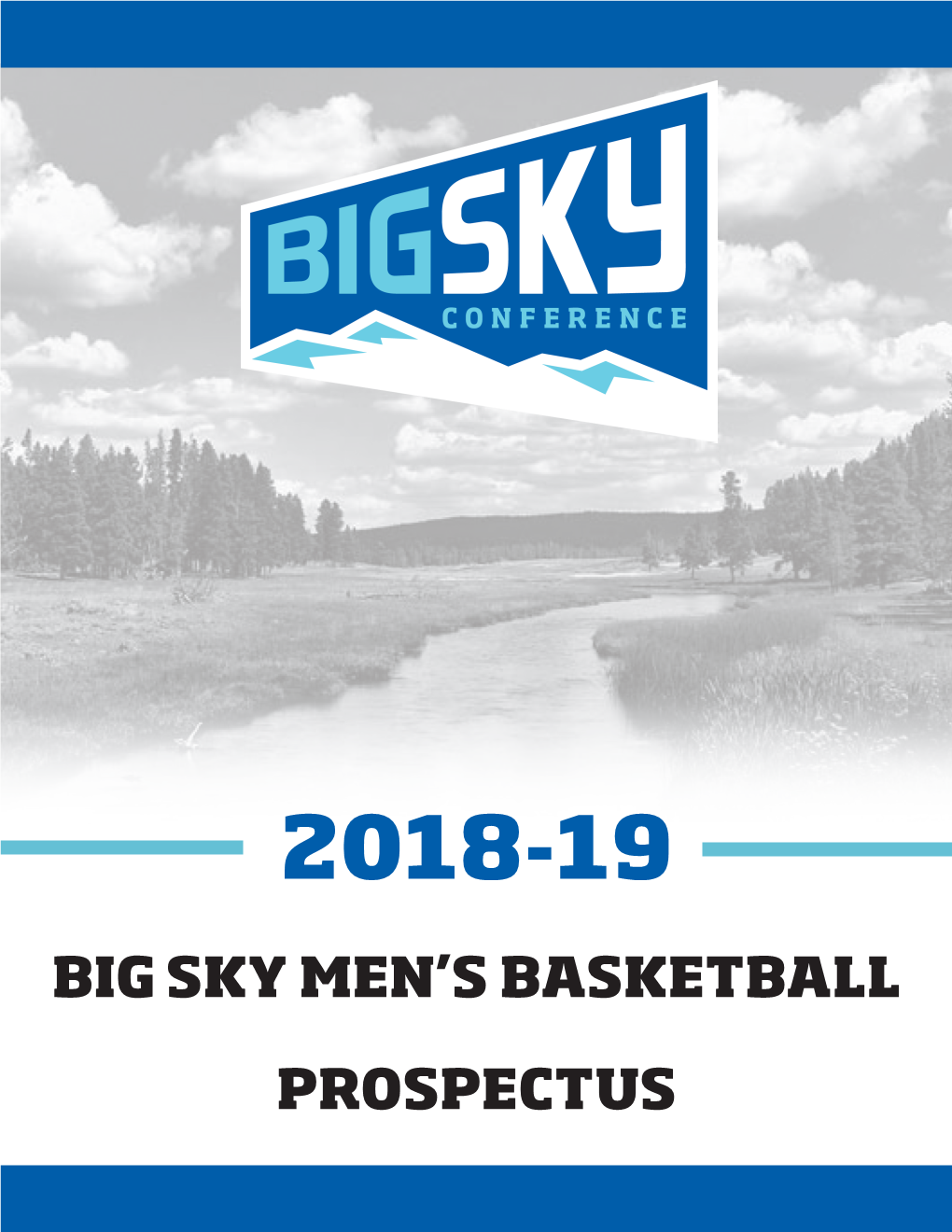 Big Sky Men's Basketball Prospectus