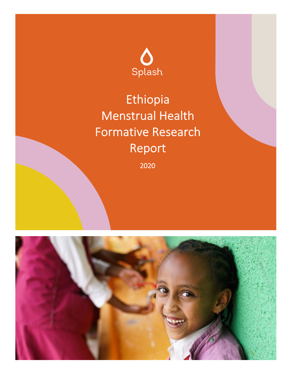 Ethiopia Menstrual Health Formative Research Report | Splash.Org Ii