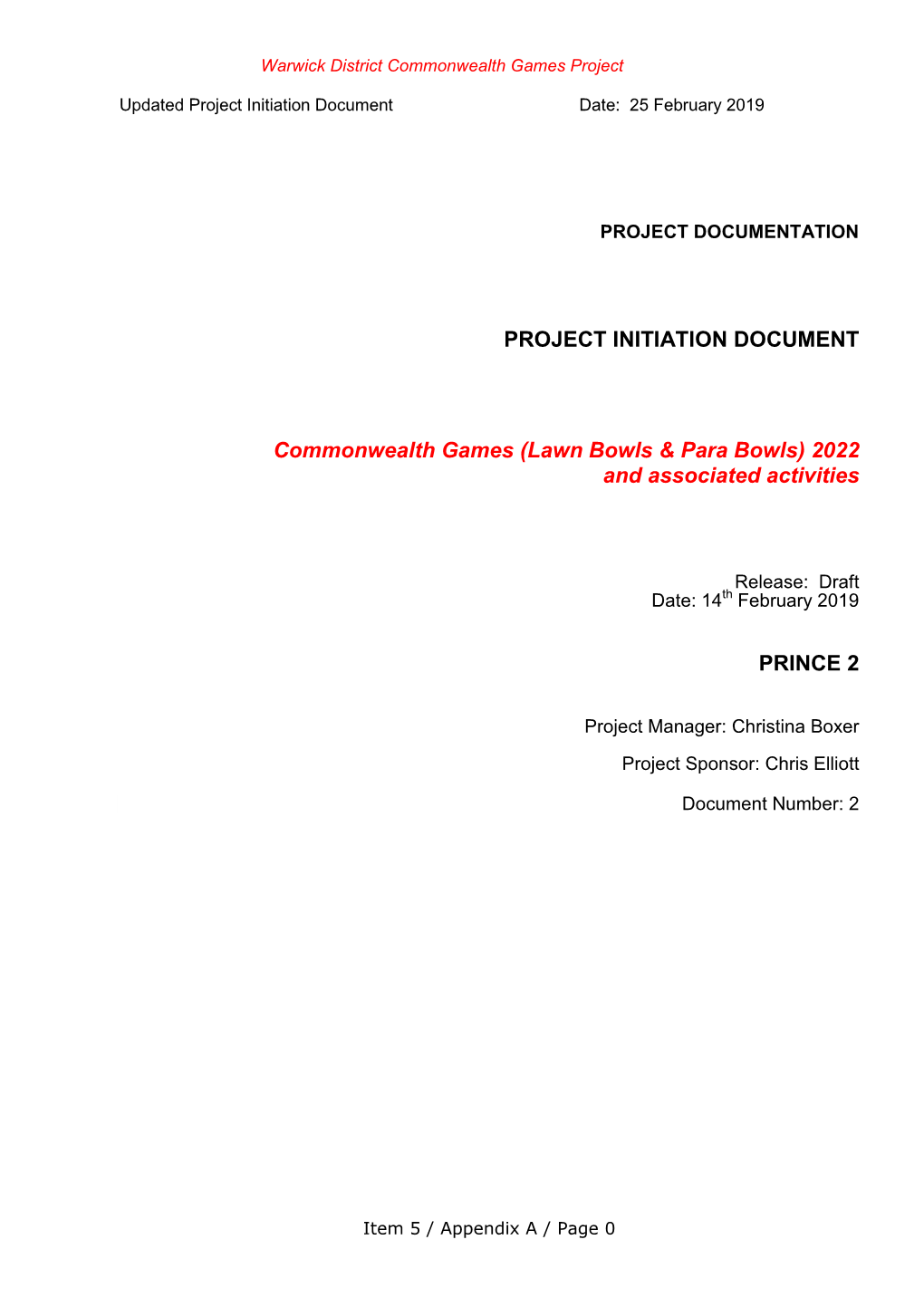 Project Initiation Document Date: 25 February 2019