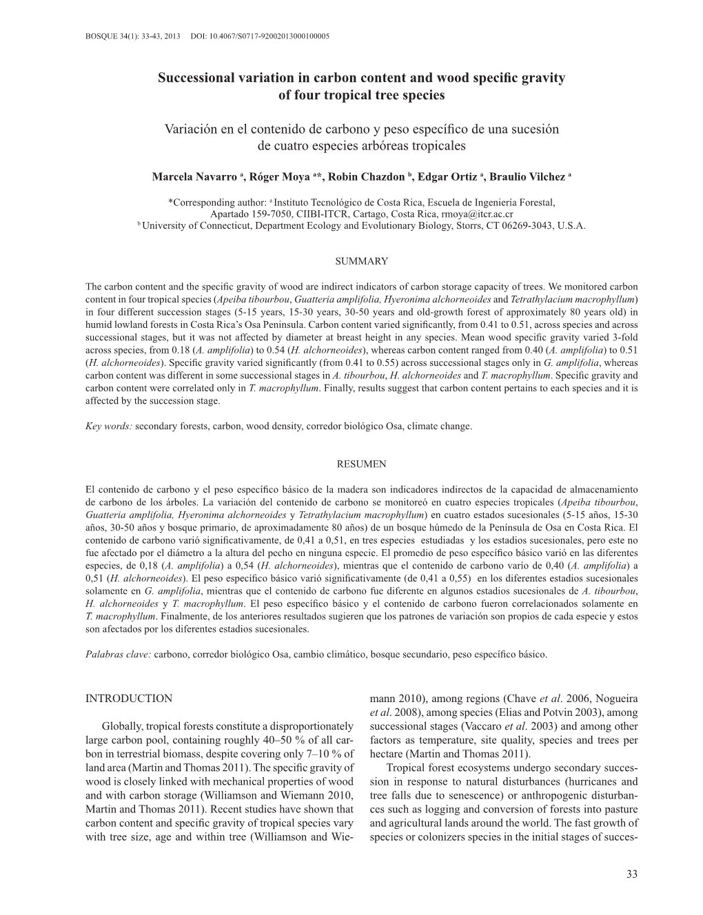 Successional Variation in Carbon Content and Wood Specific Gravity of Four Tropical Tree Species