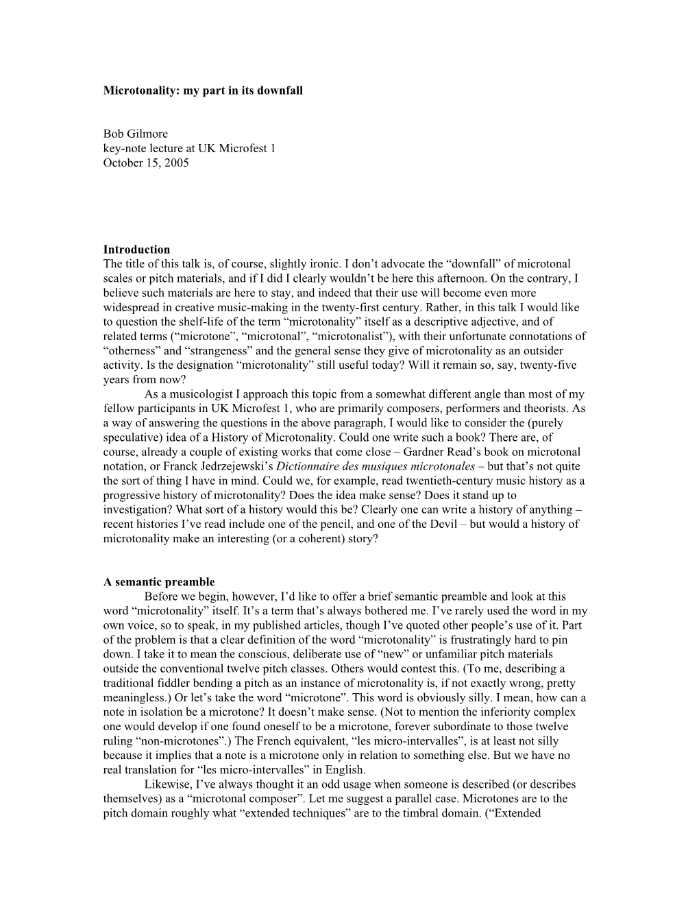 Microtonality: My Part in Its Downfall Bob Gilmore Key-Note Lecture at UK Microfest 1 October 15, 2005 Introduction the Title Of