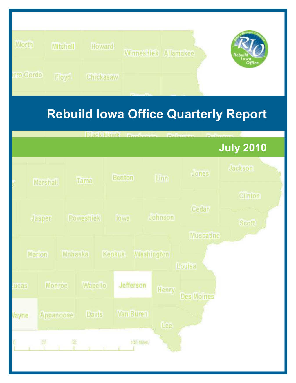 Rebuild Iowa Office Quarterly Report