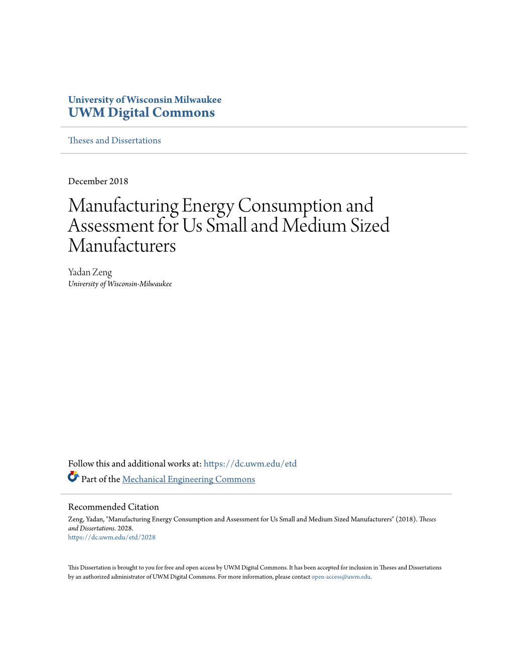 Manufacturing Energy Consumption and Assessment for Us Small and Medium Sized Manufacturers Yadan Zeng University of Wisconsin-Milwaukee