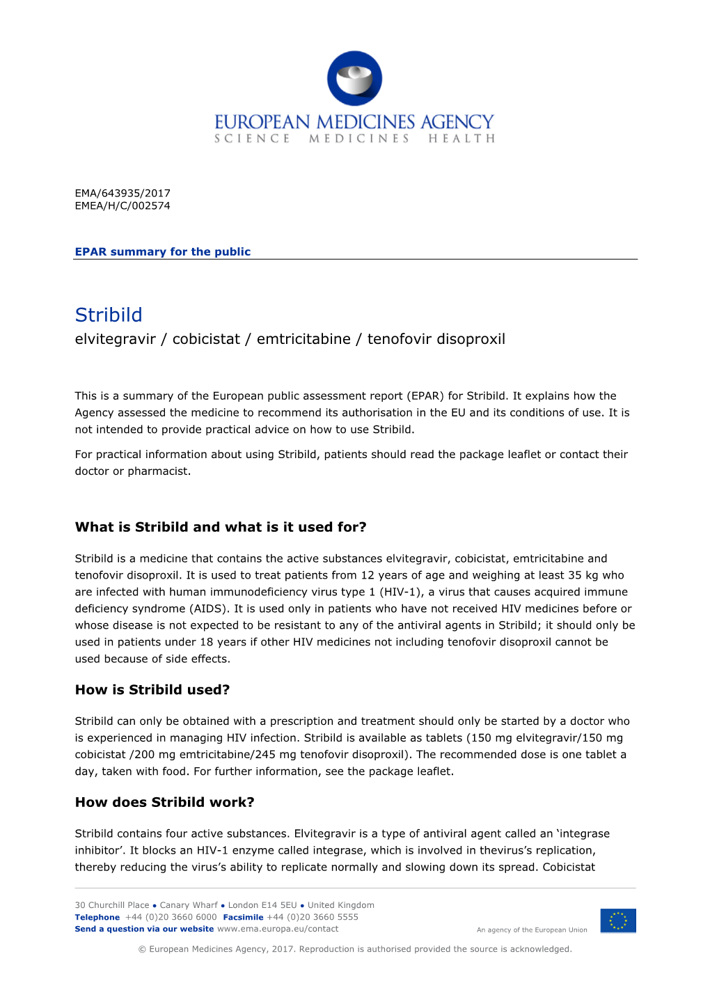 Stribild Elvitegravir / Cobicistat / Emtricitabine / Tenofovir Disoproxil