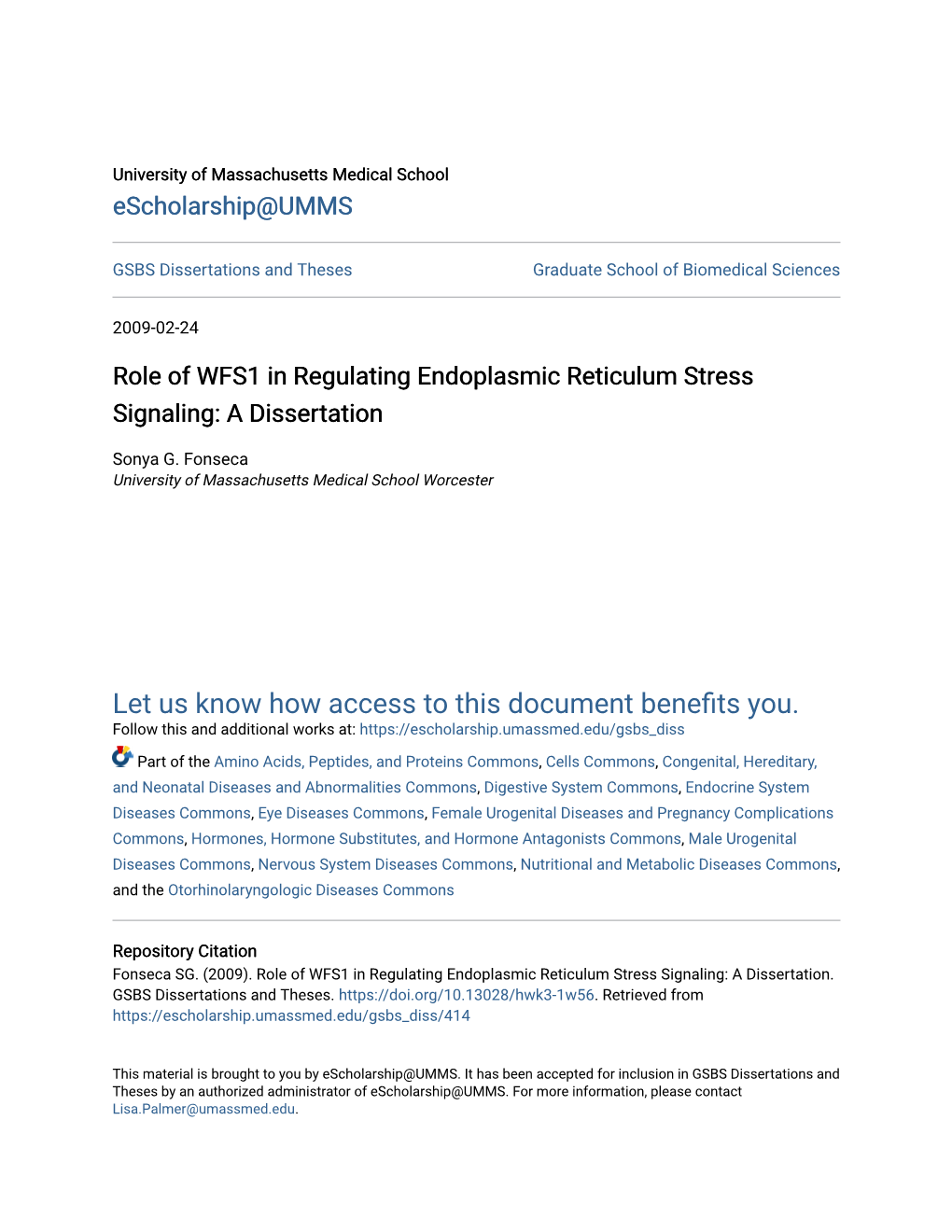 Role of WFS1 in Regulating Endoplasmic Reticulum Stress Signaling: a Dissertation