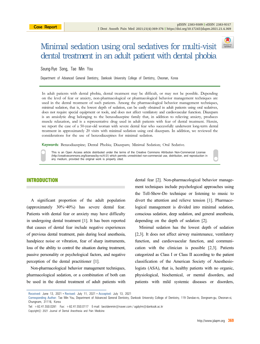 Minimal Sedation Using Oral Sedatives for Multi-Visit Dental Treatment in an Adult Patient with Dental Phobia