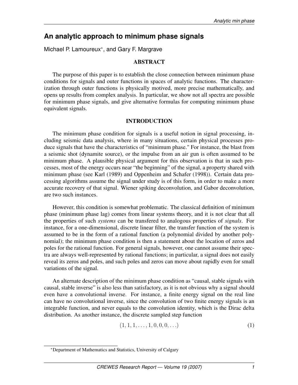 Ananalytic Approach to Minimum Phase Signals