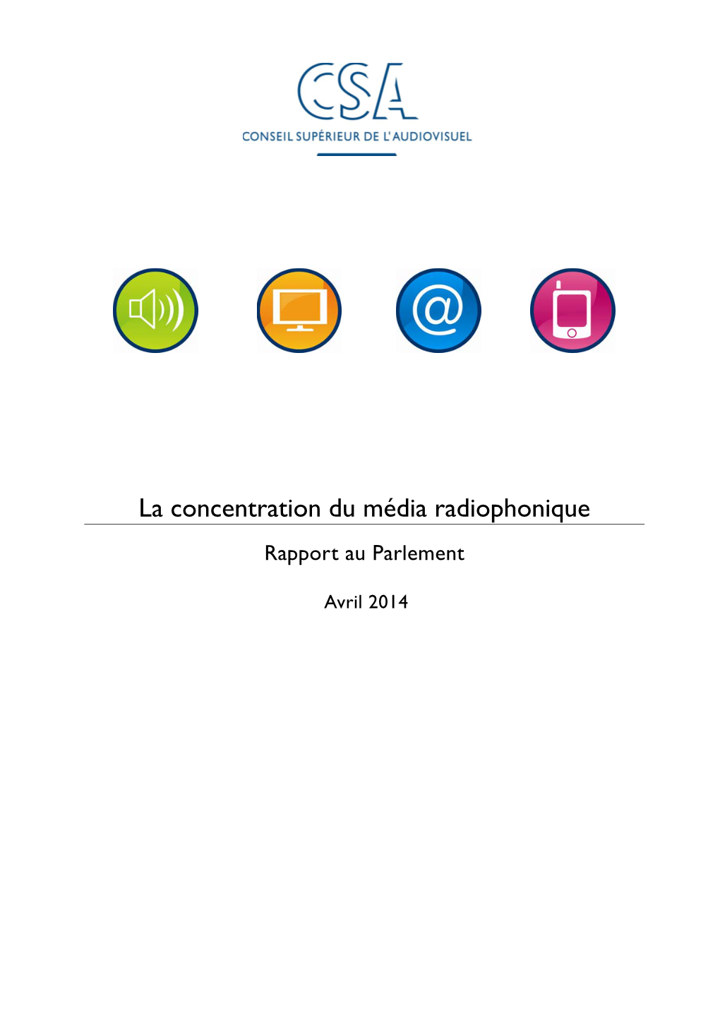 Rapport CSA Sur La Concentration Radio 15-05-14