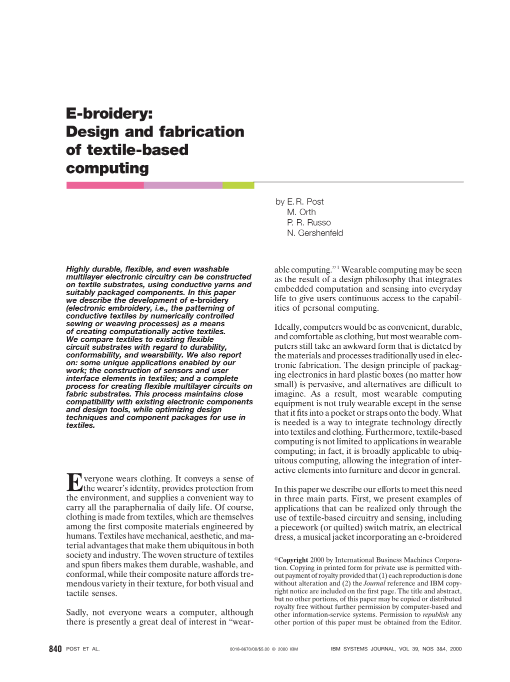 E-Broidery: Design and Fabrication of Textile-Based Computing