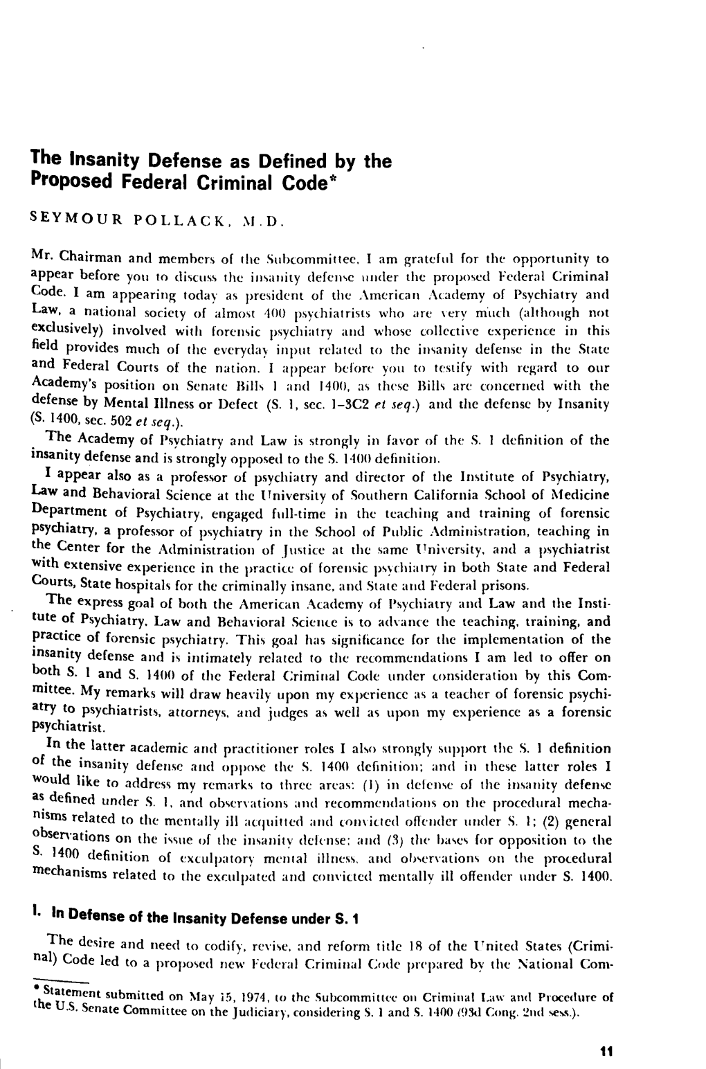 The Insanity Defense As Defined by the Proposed Federal Criminal Code*