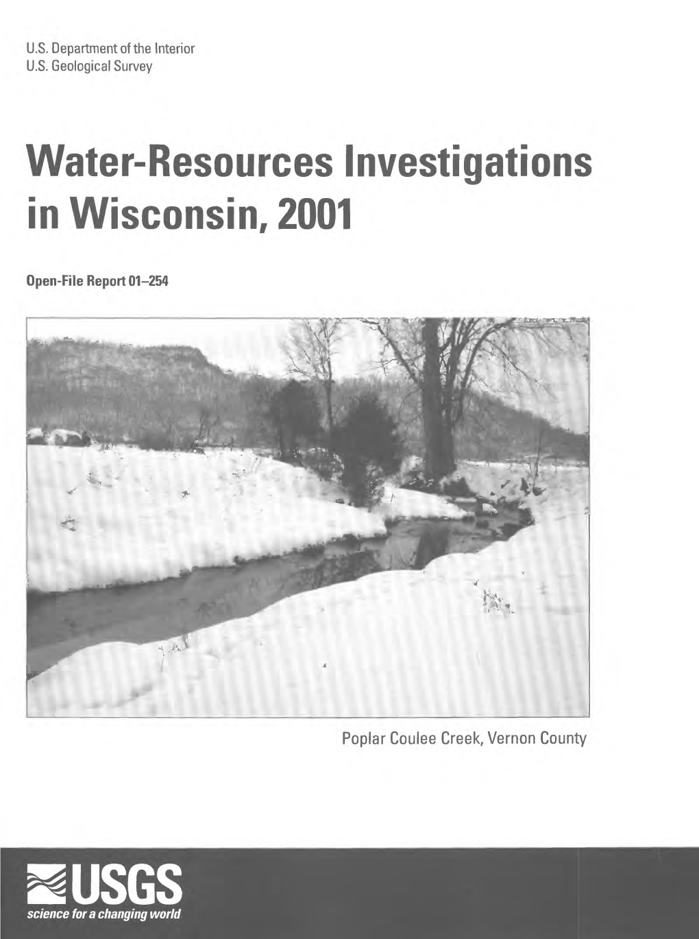 USGS Science for a Changing World WATER-RESOURCES INVESTIGATIONS in WISCONSIN, 2001