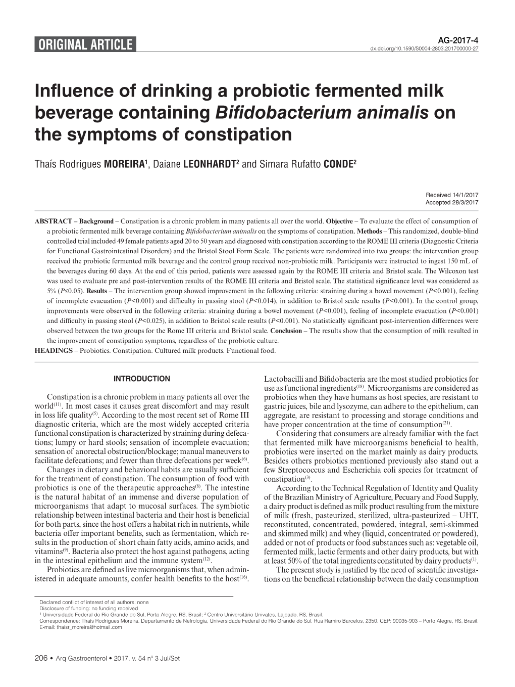 Influence of Drinking a Probiotic Fermented Milk Beverage Containing Bifidobacterium Animalis on the Symptoms of Constipation
