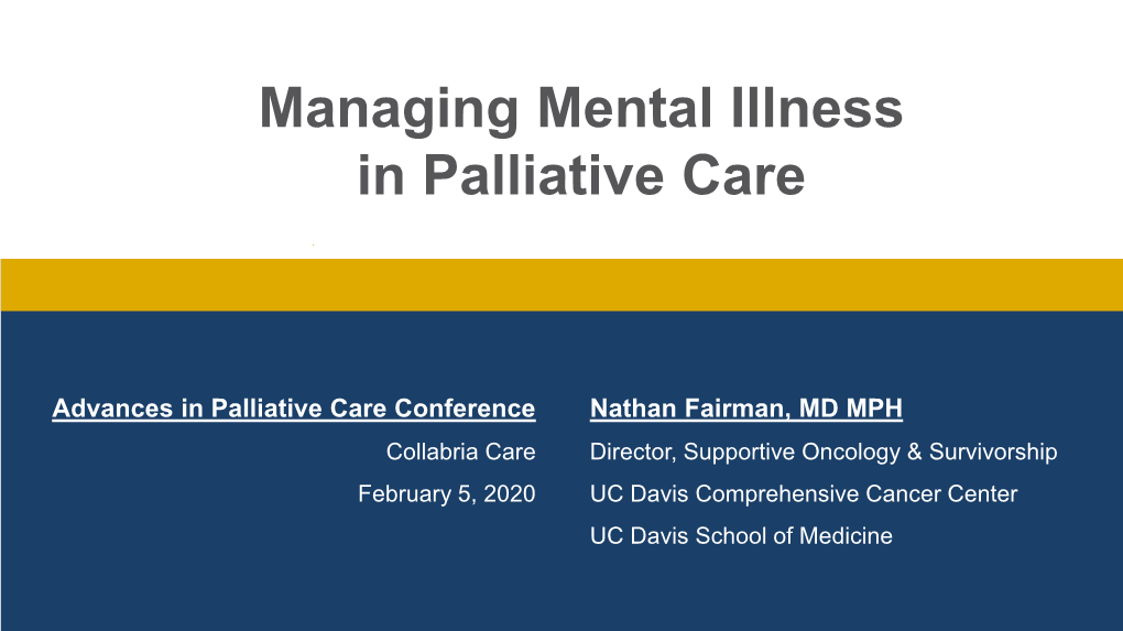 Managing Mental Illness in Palliative Care