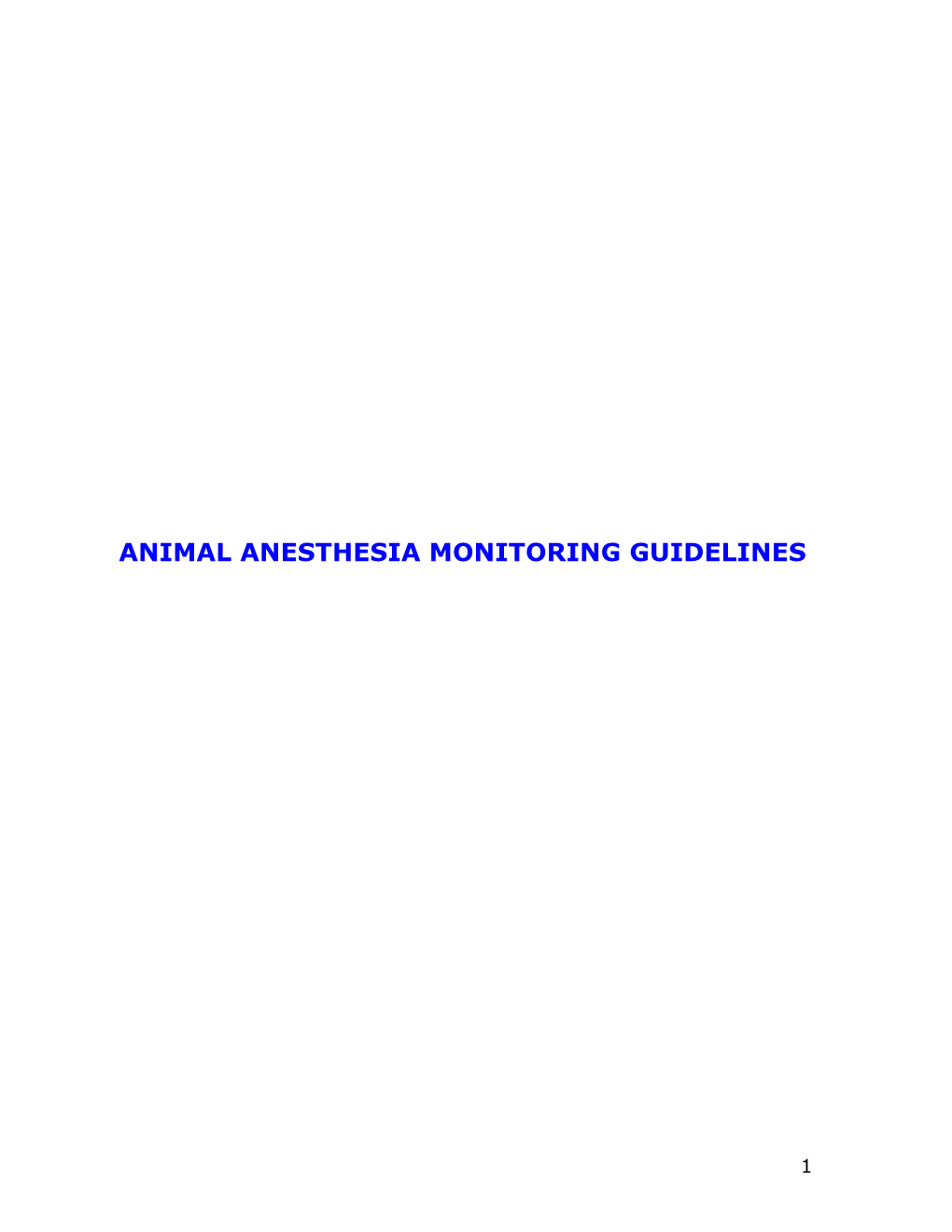 Animal Anesthesia Monitoring Guidelines