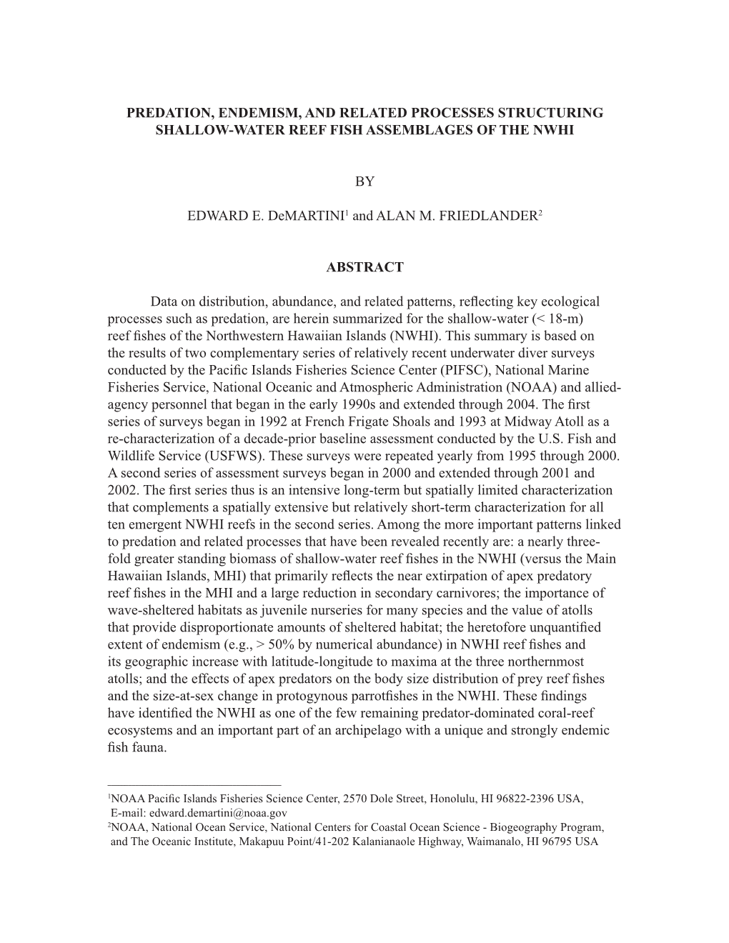 Predation, Endemism, and Related Processes Structuring Shallow-Water Reef Fish Assemblages of the Nwhi