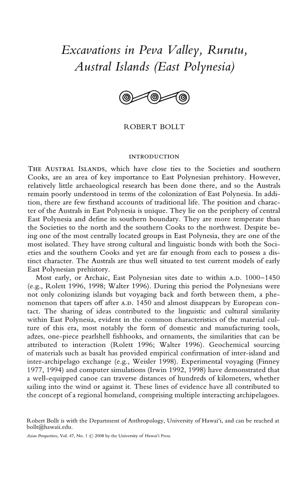 Excavations in Peva Valley) Rurutu) Austral Islands (East Polynesia)