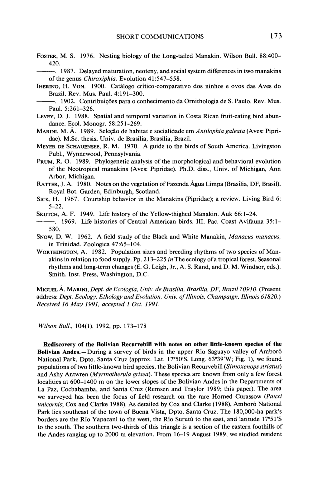 Rediscovery of the Bolivian Recurvebill with Notes on Other Little