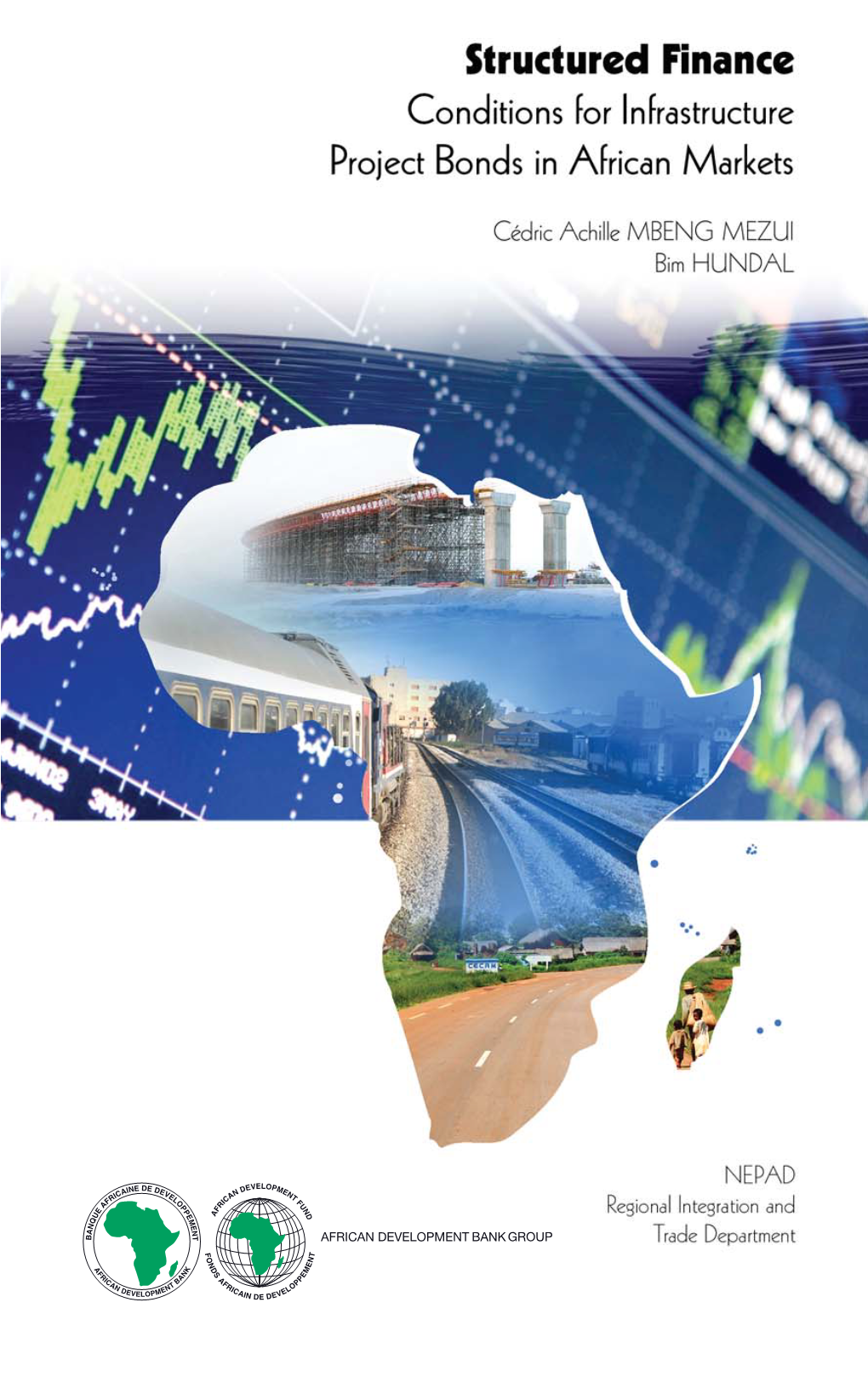 Conditions for Infrastructure Project Bonds in African Markets