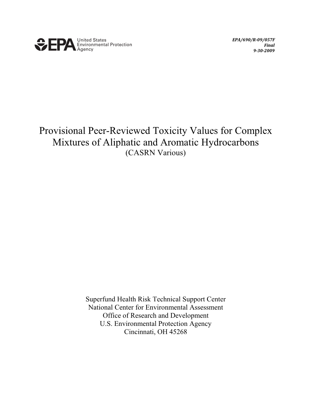 Provisional Peer-Reviewed Toxicity Values for Mixtures of Aliphatic And