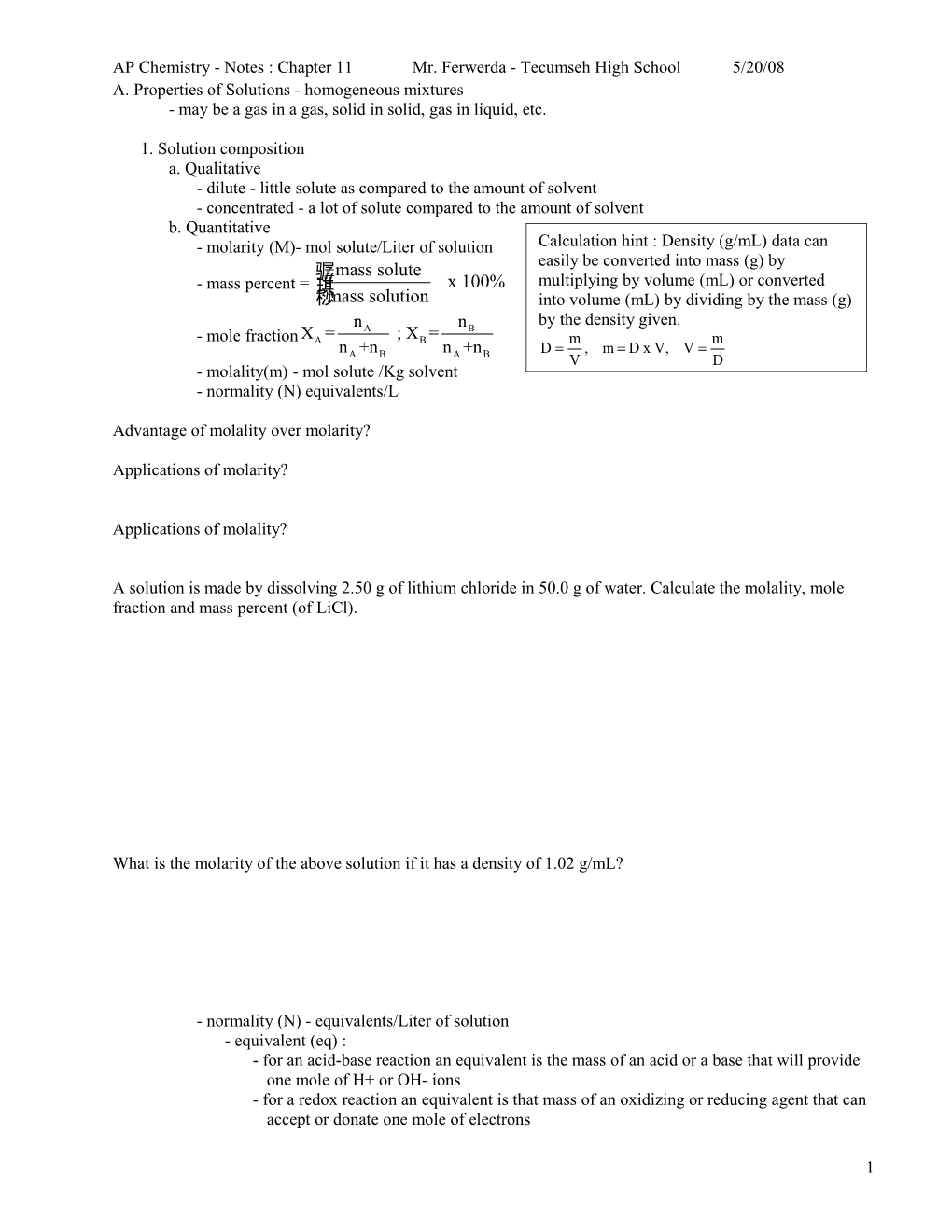 AP Chemistry - Notes : Chapter 11 Mr. Ferwerda - Tecumseh High School 5/20/08