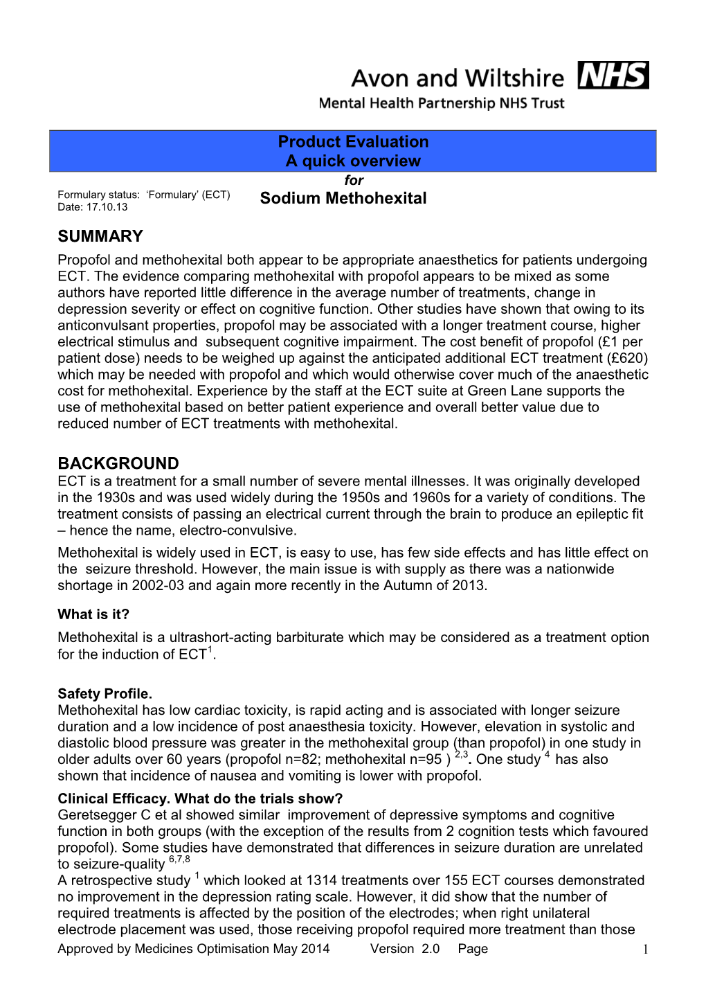 Product Evaluation a Quick Overview Sodium Methohexital SUMMARY