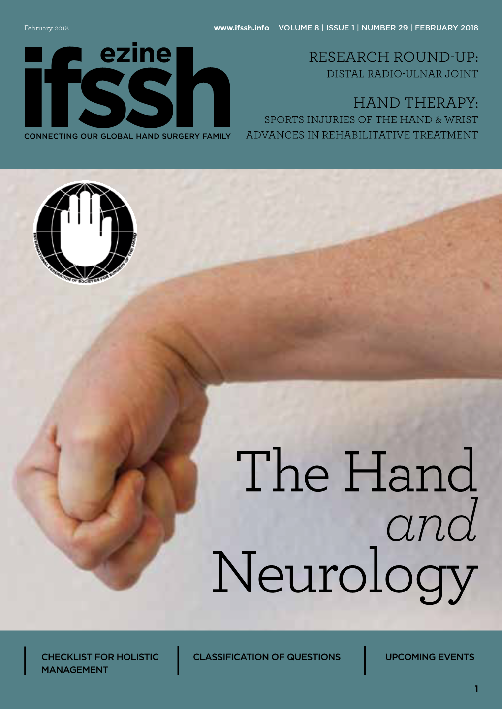 HAND THERAPY: SPORTS INJURIES of the HAND & WRIST Ifsshconnecting OUR GLOBAL HAND SURGERY FAMILY ADVANCES in REHABILITATIVE TREATMENT