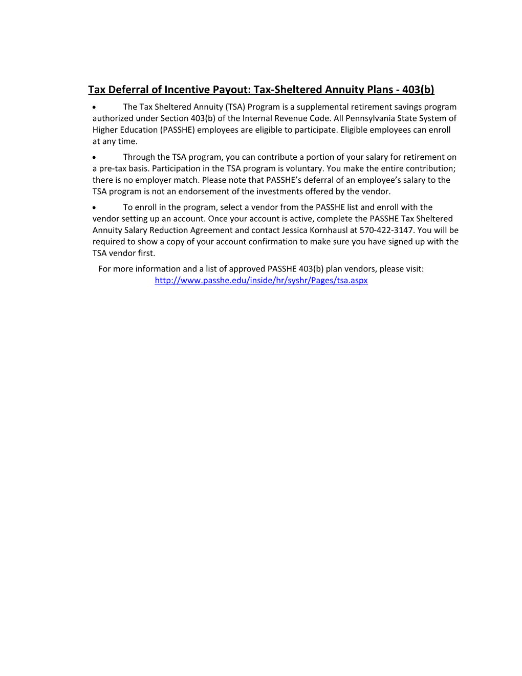 Tax Deferral of Incentive Payout: Tax-Sheltered Annuity Plans - 403(B)