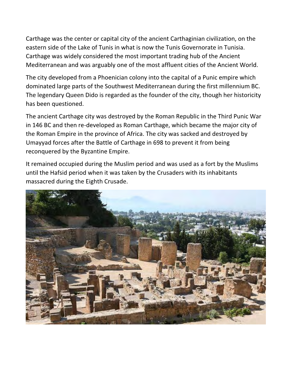 Carthage Was the Center Or Capital City of the Ancient Carthaginian