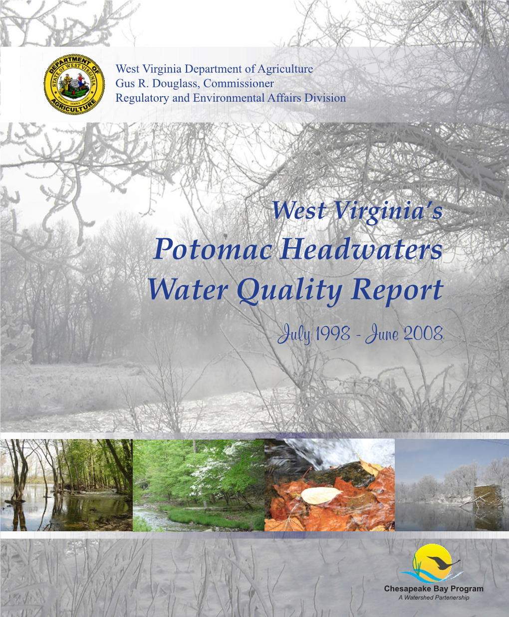 Potomac Headwaters Water Quality Report July 1998 - June 2008
