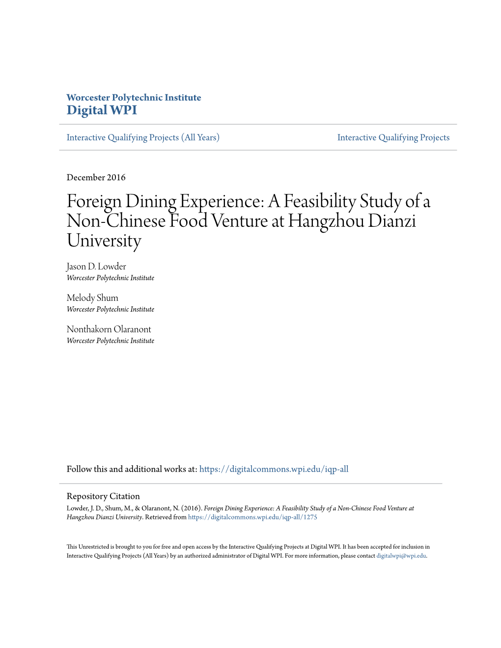 Foreign Dining Experience: a Feasibility Study of a Non-Chinese Food Venture at Hangzhou Dianzi University Jason D