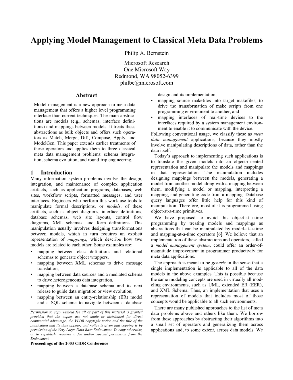 Applying Model Management to Classical Meta Data Problems