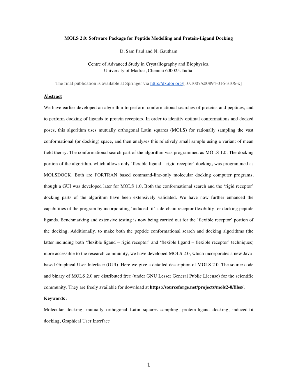 MOLS 2.0: Software Package for Peptide Modelling and Protein-Ligand Docking