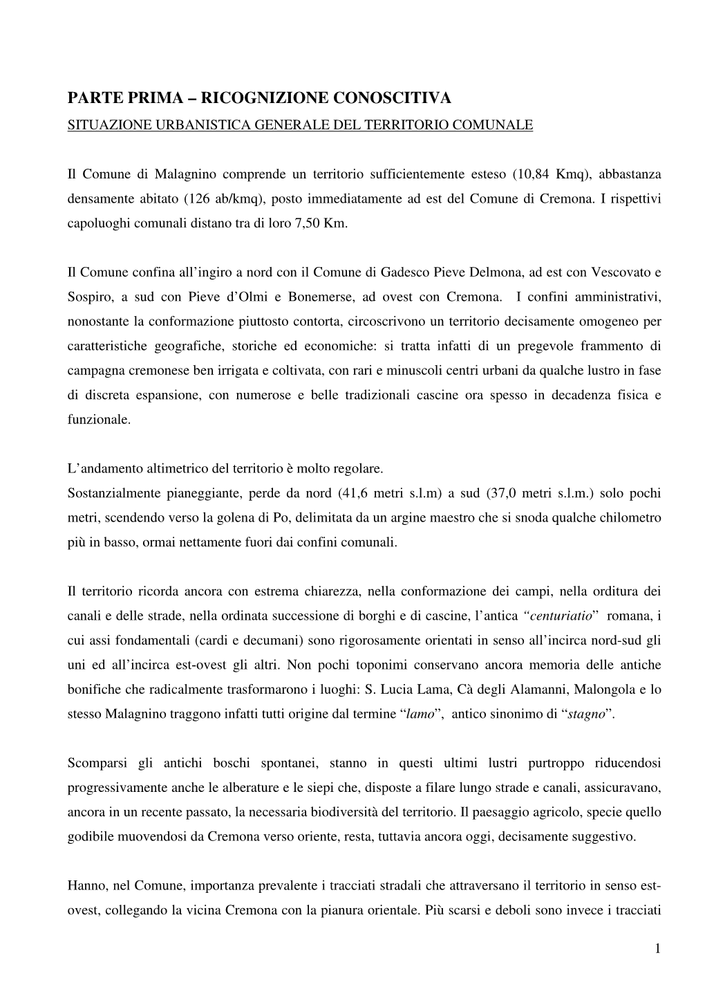 Parte Prima – Ricognizione Conoscitiva Situazione Urbanistica Generale Del Territorio Comunale